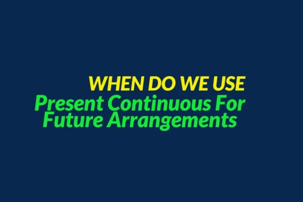 Present continuous for future arrangements one minute english video